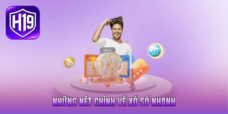 Những nét chính về xổ số nhanh Những nét chính về xổ số nhanh